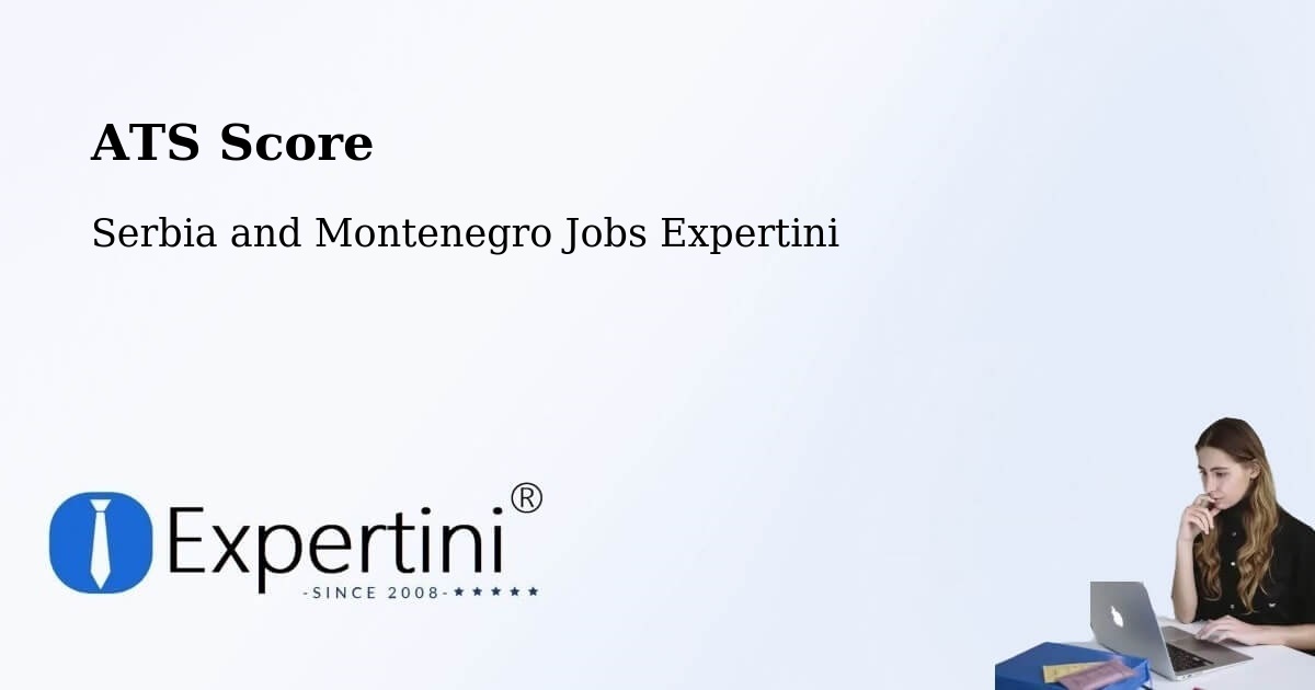 Resume ATS Score & Job Description Match Tool – Strathmore - Serbia and Montenegro Jobs Expertini