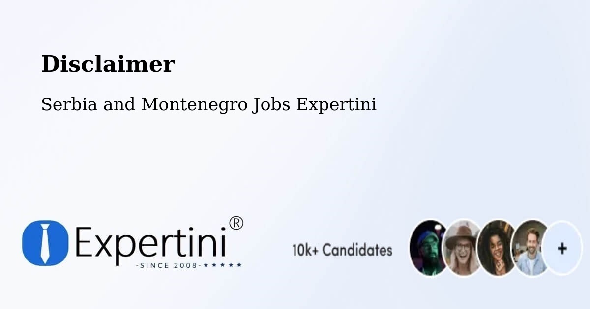 Disclaimer – Strathmore - Serbia and Montenegro Jobs Expertini